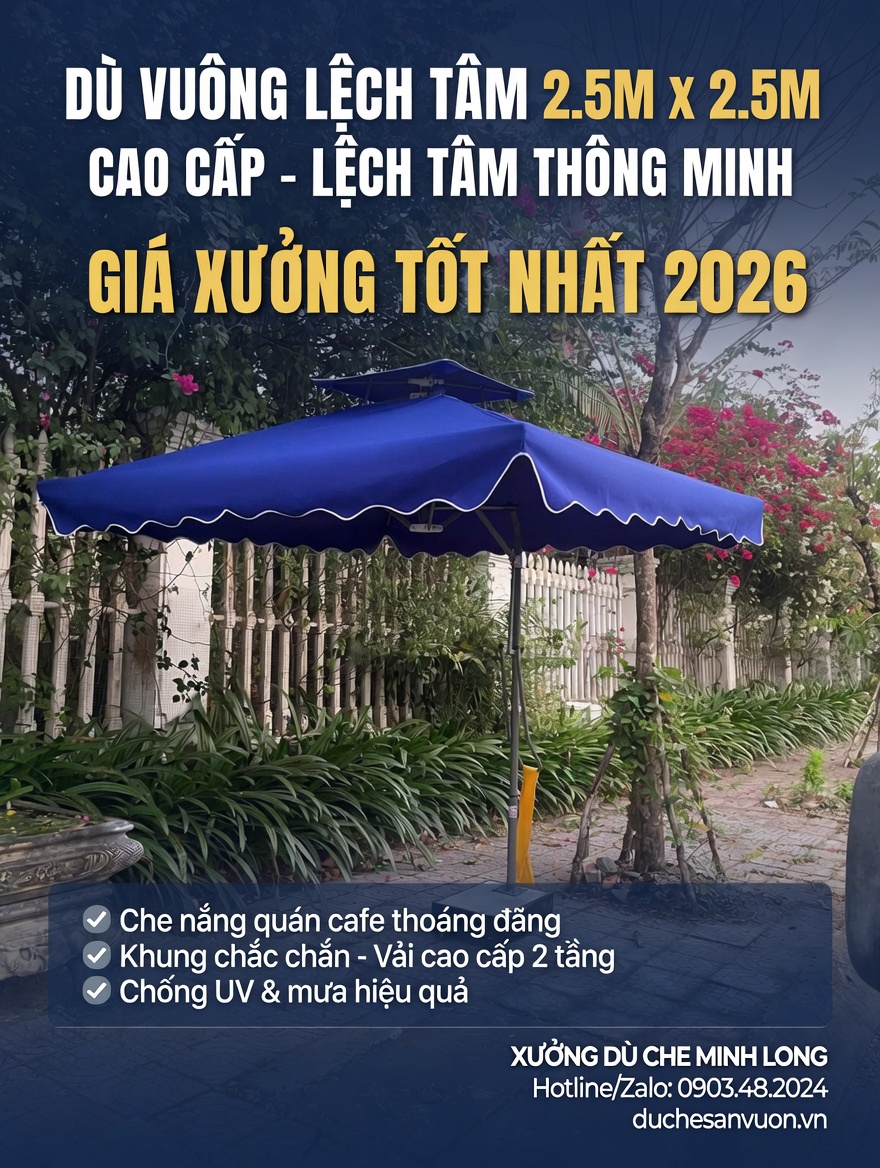 Cơ Sở Làm Dù Lệch Tâm Che Nắng Tại Dĩ An Giá Rẻ - Mẫu dù vuông 2,5m hai tầng
